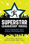 SuperSTAR Leadership Model SuperSTAR Leadership Model