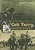 Colt Terry, Green Beret (Volume 10) (Williams-Ford Texas A&M University Military History Series)