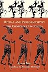 Ritual and Performativity: The Chorus in Old Comedy (Hellenic Studies Series)