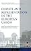 Choice and Representation in the European Union by Roger Morgan