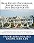 Real Estate Ownership, Investment and Due Diligence 101: A Common Sense guide That Every Investor and Personal Residence Buyer Should Use to Reduce ... Protect Themselves on Their Largest Purchase
