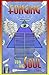 Fonging for the Soul by Erasmus Caffery