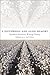 A Disturbing and Alien Memory: Southern Novelists Writing History (Southern Literary Studies)