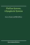 Pfaffian Systems, k-Symplectic Systems Pfaffian Systems, k-Symplectic Systems