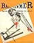 Ball and Hammer: Hugo Ball's Tenderenda the Fantast