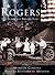 Rogers: The Town the Frisco Built (AR) (Making of America Series)