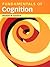 Fundamentals of Cognition