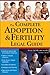 The Complete Adoption & Fertility Legal Guide (Sphinx Legal)