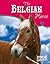 The Belgian Horse (Edge Books)