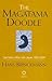 The Magatama Doodle: One Man's Affair With Japan, 1950-2004
