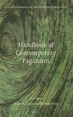 Handbook of Contemporary Paganism (Brill Handbooks on Contemporary Religion)