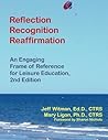 Reflection, Recognition, Reaffirmation: An Engaging Frame of Reference for Leisure Education