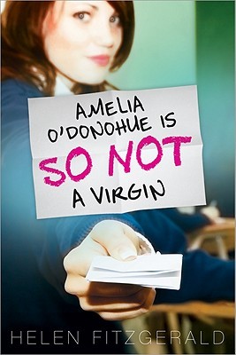 Amelia O'Donohue Is So Not a Virgin (Paperback)