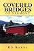 Covered Bridges of Vermont