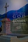 Chat With God: 40 Days, Prayer Journal