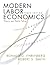 Modern Labor Economics: Theory and Public Policy
