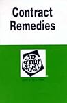 Contract Remedies in a Nutshell Contract Remedies in a Nutshell