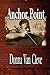 Anchor Point by Donna C. Van Cleve Anchor Point by Donna C. Van Cleve