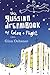 The Russian Dreambook of Color and Flight by Gina Ochsner