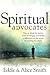 Spiritual Advocates by Alice Smith