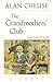 The Grandmothers' Club: A N...