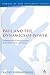 Paul and the Dynamics of Power: Communication and Interaction in the Early Christ-Movement (The Library of New Testament Studies)