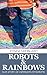 Robots & Rainbows: Our Story of Asperger's Syndrome