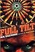 Full Tilt by Neal Shusterman