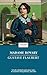 Madame Bovary by Gustave Flaubert