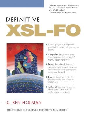 Definitive XSL-FO (The Charles F. Goldfarb Definitive Xml Series)