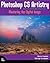 Photoshop Cs Artistry: Mastering the Digital Image