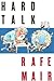 Hard Talk