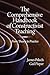 The Comprehensive Handbook of Constructivist Teaching: From Theory to Practice