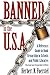 Banned in the USA: A Reference Guide to Book Censorship in Schools And Public Libraries
