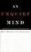 An Unquiet Mind: A Memoir o...