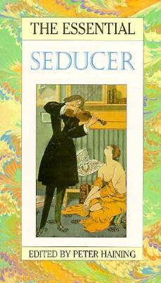 The Essential Seducer (Hardcover)