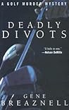 Deadly Divots: A Golf Murder Mystery
