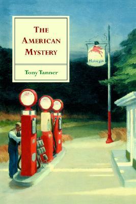 The American Mystery: American Literature from Emerson to DeLillo (Paperback)