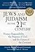 Jews and Judaism in 21st Ce...
