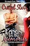 Fangs for the Memories by Cricket Starr