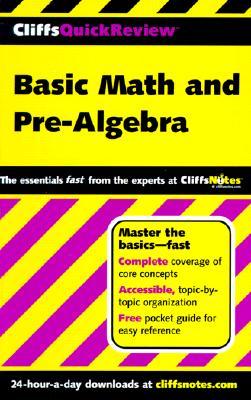 Cliffsquickreview Basic Math and Pre-Algebra (Paperback)