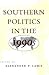 Southern Politics in the 1990s