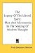 The Legacy Of The Liberal Spirit: Men And Movements In The Making Of Modern Thought