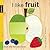 I Like Fruit