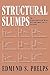 Structural Slumps by Edmund S. Phelps