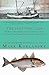 The Last Fish Tale: The Fate of the Atlantic and Survival in Gloucester, America's Oldest Fishing Port and Most Original Town