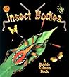 Insect Bodies (World of Insects)