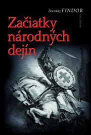 Začiatky národných dejín (Paperback)
