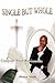 Single but Whole by Vincent Taylor
