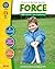 Force Gr. 5-8 - Classroom Complete Press by George Graybill